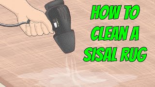 How to Clean a Sisal Rug [upl. by Eyde]