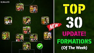 Top 30 Best Unique Formations In eFootball 2024 Mobile  New Best Formation Of The Week 🔥 [upl. by Aynahs]