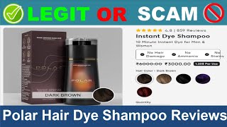 Polar Hair Dye Shampoo Reviews  Oct 2024 Beware of Scam Watch Now [upl. by Oriana]