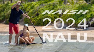 NAISH NALU 2024 [upl. by Burkhardt]