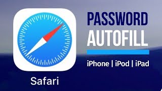 Safari Autofill Password amp Username in IPhone iPad iPod  Set Up Guide [upl. by Lowrance]