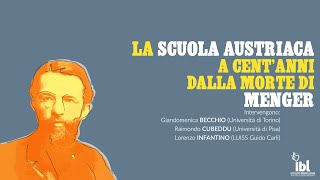 La Scuola Austriaca a centanni dalla morte di Menger  I Webinar dellIstituto Bruno Leoni [upl. by Anreval766]