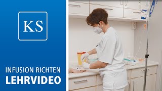 Lehrvideo  Infusion Richten und Verabreichen [upl. by Whitehouse]