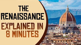 The Renaissance Period Explained  All You Need To Know [upl. by Cressida823]