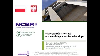 Krzysztof Węcel – Wiarygodność informacji w kontekście procesu factcheckingu [upl. by Fredrick]