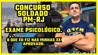 CONCURSO PMRJ EXAME PSICOLÓGICO COMO FUI APROVADO 3X NESSA ETAPA EM OUTROS CONCURSOS [upl. by Daloris53]