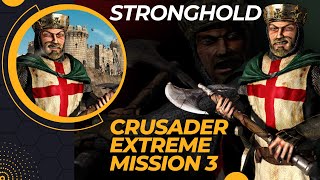 Stronghold Crusader Extreme  Mission 3  Fury Bay [upl. by Acysej187]