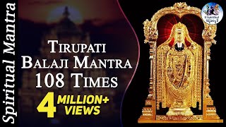 Tirupati Balaji Mantra  108 Times  Very Powerful Mantra  Full Songs [upl. by Noellyn]