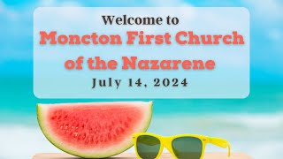 First Church of the Nazarene July 14  2024 [upl. by Skier]