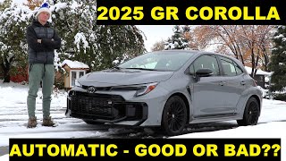 Did the GR Corolla Really Need an Automatic Transmission 2025 GR Corolla Automatic Review [upl. by Atneciv]