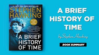 A Brief History Of Time by Stephen Hawking [upl. by Walcoff]