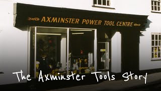 Celebrating 50 Years  The Axminster Tools Story [upl. by Reena]