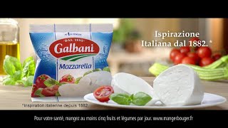 Mozzarella Galbani quotinspiration italienne depuis 1882quot Pub 13s [upl. by Inwat]