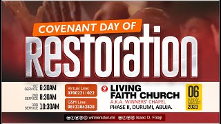 COVENANT DAY OF RESTORATION SERVICE  1ST SERVICE  6 AUGUST 2023  LFC DURUMI ABUJA [upl. by Ayin]