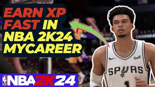 How To Earn XP Fast In NBA 2K24 MyCareer Mode [upl. by Nnazil738]