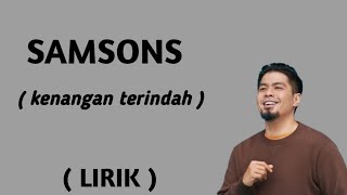 SAMSONSkenangan terindahLIRIK [upl. by Seabury564]