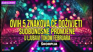 5 horoskopskih znakova koji će doživjeti sudbonosne promjene u ljubavi tokom februara [upl. by Natty]