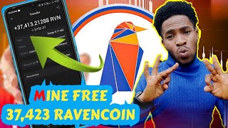 RAVEN Mining Site 2024  Mine 37413 RVN Everyday  FREE RVN  MINE FREE RAVEN 💫 [upl. by Dora]