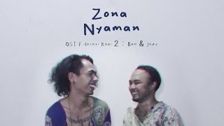 Fourtwnty  Zona Nyaman OST Filosofi Kopi 2 Ben amp Jody Lyric Video [upl. by Also203]