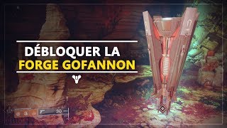 Destiny 2  Débloquer la forge Gofannon [upl. by Enomar]