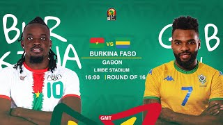 TotalEnergies AFCON 2021  Burkina Faso vs Gabon  Round of 16 [upl. by Otir]