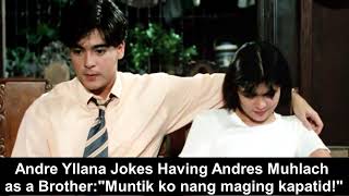 Andre Yllana Jokes About Almost Having Andres Muhlach as a Brother quotMuntik ko nang maging kapatidquot [upl. by Trubow]