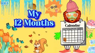 MY Twelve Months The Calendar speaks and sings to tell you all about the 12 months [upl. by Brenza]