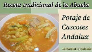 Potaje de cascotes tradicional AndaluzPotaje de garbanzos alubias blancas arroz acelgas y carne [upl. by Clerissa]