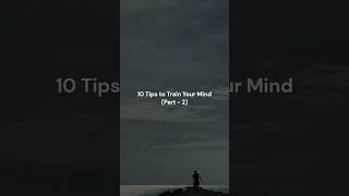 10 Tips to Train Your Mind Part  2 motivation quotes prioritizetasks selfimprovement [upl. by Ainala]