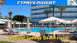 Crystal Springs Beach Hotel Pernera Cyprus  2024 Tour [upl. by Manara63]