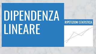 34 Dipendenza in generale e in media [upl. by Biebel]