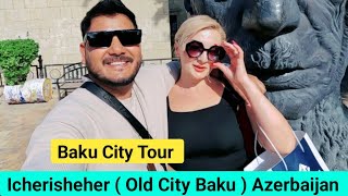 Baku Old City Tour Azerbaijan 🇦🇿 [upl. by Nylecaj]