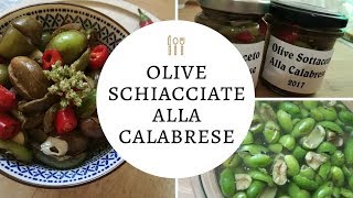 Olive schiacciate e rotte  Ricette Calabresi [upl. by Noled]