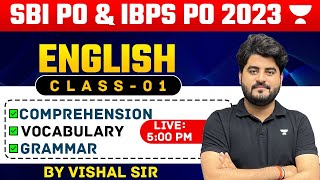 SBI PO amp IBPS PO 2023  English Class  01  Comprehension Vocab amp Grammar  English by Vishal Sir [upl. by Neuburger]