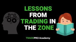 Trading Lessons from Trading in the Zone by Mark Douglas [upl. by Julieta]