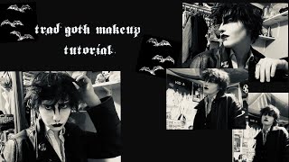 🦇 trad gothic makeup tutorial 🦷🕸️ [upl. by Seditsira611]