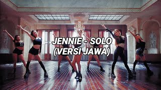 Jennie  Solo Javanese Version Full [upl. by Sanbo]