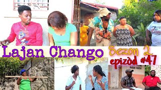 LAJAN CHANGO SEZON 2 EPIZÒD47 HAITIAN MOVIE 🎥BÒS YAPMAXIUS LANDYJAYBMARIASANDRA MAGAGABO [upl. by Aillimat]