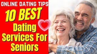 ❤️10 BEST Dating Services For Seniors 2024 [upl. by Ysnap]