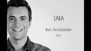 Niels Destadsbader  Sara  Lyrics [upl. by Dagny]