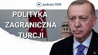 Polityka zagraniczna Turcji po wyborach Relacje TurcjaRosja TurcjaUSA i inne [upl. by Pratt]