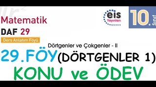 EİS 10 Mat DAF 29Föy Dörtgenler 1 Konu Anlatımı ve Ödev Testleri Çözümleri [upl. by Enilauqcaj]