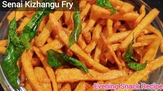 Senai Kizhangu Fry In Tamil  Karunai kilangu Chips மாலையில் இப்படி செய்து கொடுங்கள் குழந்தைகளுக்கு [upl. by Ginder33]