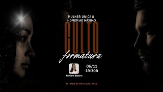 CULTO DE FORMATURA  1930H [upl. by Potter]