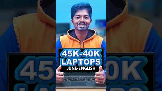 45000 Laptop Top 5 Best Laptops Under 45000 in June 2024 shorts [upl. by Lexy]