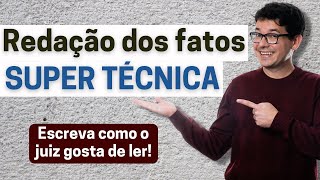 Técnica de REDAÇÃO dos FATOS [upl. by Raina]