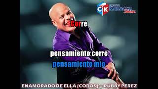 karaoke enamorado de ella coros originales Rubby perez [upl. by Enahs545]