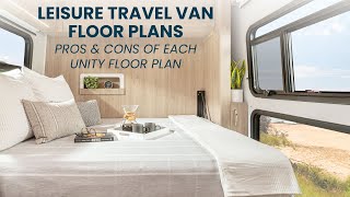 Leisure Travel Vans floor plans  PROS amp CONS of Unity MB RL FX CB IB TB [upl. by Nnaeirual981]