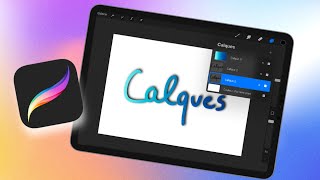 Comment fonctionne LES CALQUES sur PROCREATE [upl. by Letisha]