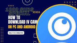 How To Download IV CAM On Pc And Android [upl. by Natsrik]